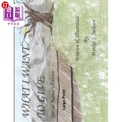 海外直订What I Want to Give: Special Author's Edition: Large Print 我想给的是：特别作者版：大号印刷品
