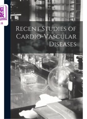 海外直订医药图书Recent Studies of Cardio-Vascular Diseases 心血管疾病的最新研究
