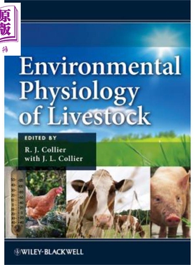 现货 家畜环境生理学 Environmental Physiology Of Livestock Robert Collier 英文原版 中商原版 Wiley【中商原版】