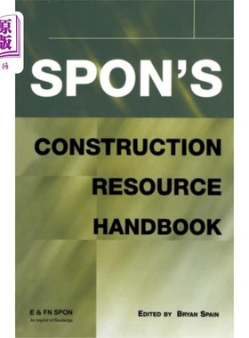 海外直订Spon's Construction Resource Handbook Spon的建设资源手册