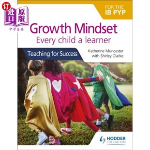 成长心态 the Every PYP for child 海外直订Growth 每个孩子都是学习者 Mindset lea...