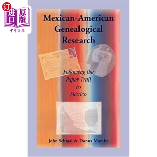 Mexico 家谱研究：追踪 Research Paper Trail the Genealogical Following 墨西哥裔美国人 海外直订Mexican American