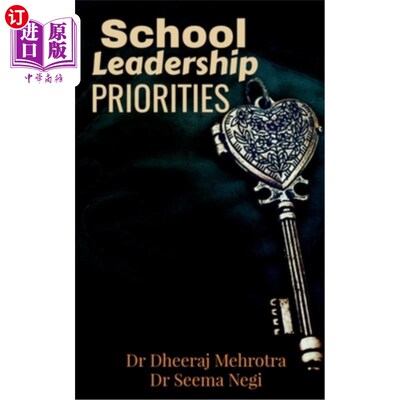 海外直订School Leadership Priorities 学校领导优先级