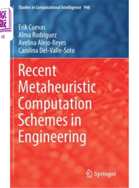 海外直订Recent Metaheuristic Computation Schemes in Engineering 工程中最新的元启发式计算格式