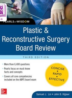海外直订医药图书Plastic and Reconstructive Surgery Board Review: Pearls of Wisdom, Third Edition 整形和重建外科委员