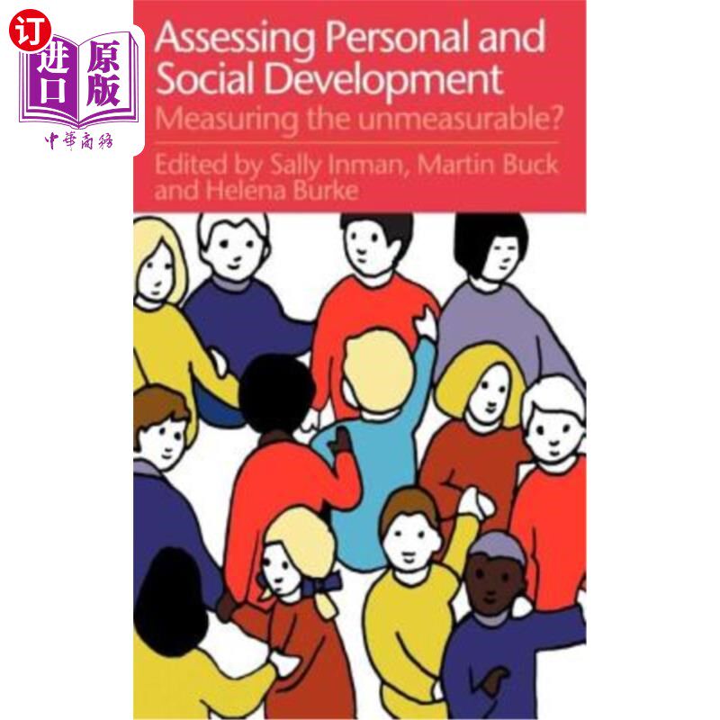 海外直订Assessing Children's Personal and Social Development: Measuring the Unmeasurable 评估儿童的个人和社会发展: