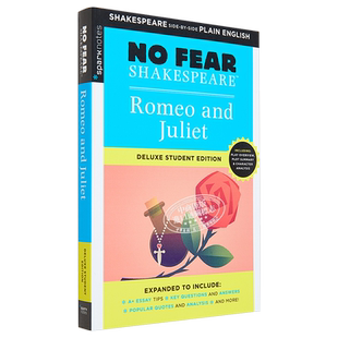 罗密欧与朱丽叶 无惧莎士比亚系列豪华学生版 英文原版 Romeo and Juliet No Fear Shakespeare Sparknote 莎士比亚【中商原?