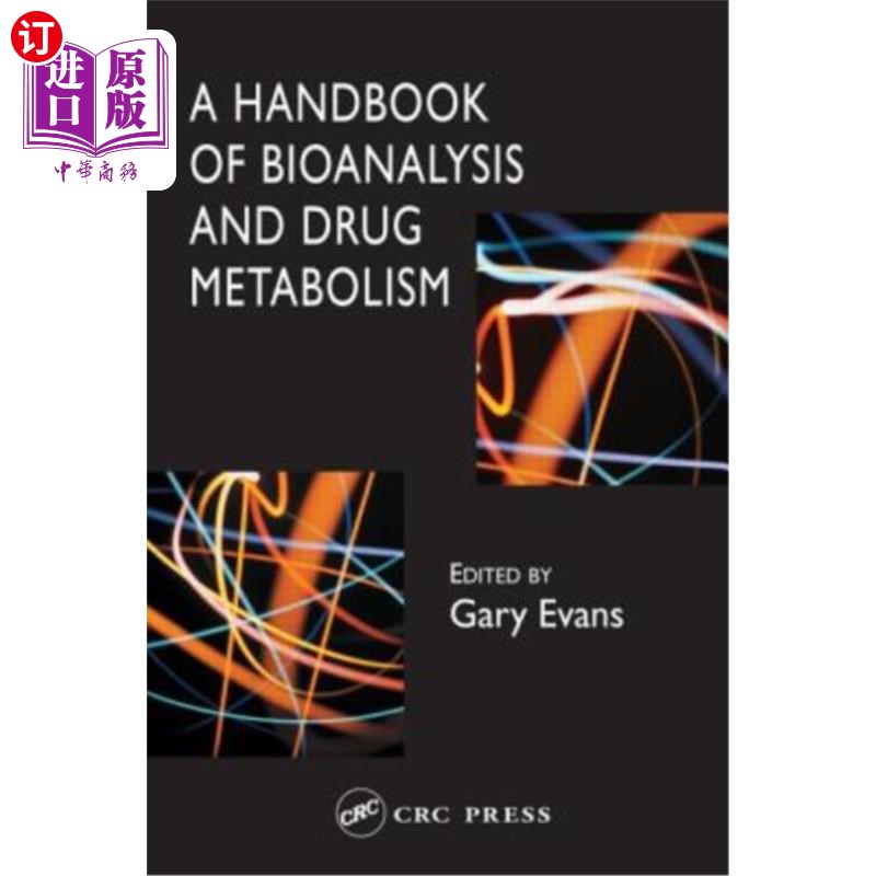 海外直订医药图书A Handbook of Bioanalysis and Drug Metabolism 生物分析和药物代谢手册