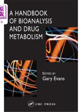 海外直订医药图书A Handbook of Bioanalysis and Drug Metabolism 生物分析和药物代谢手册