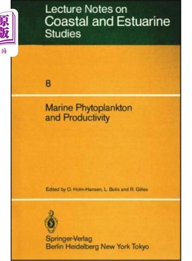 海外直订Marine Phytoplankton and Productivity: Proceedings of the Invited Lectures to a  海洋浮游植物与生产力:欧洲