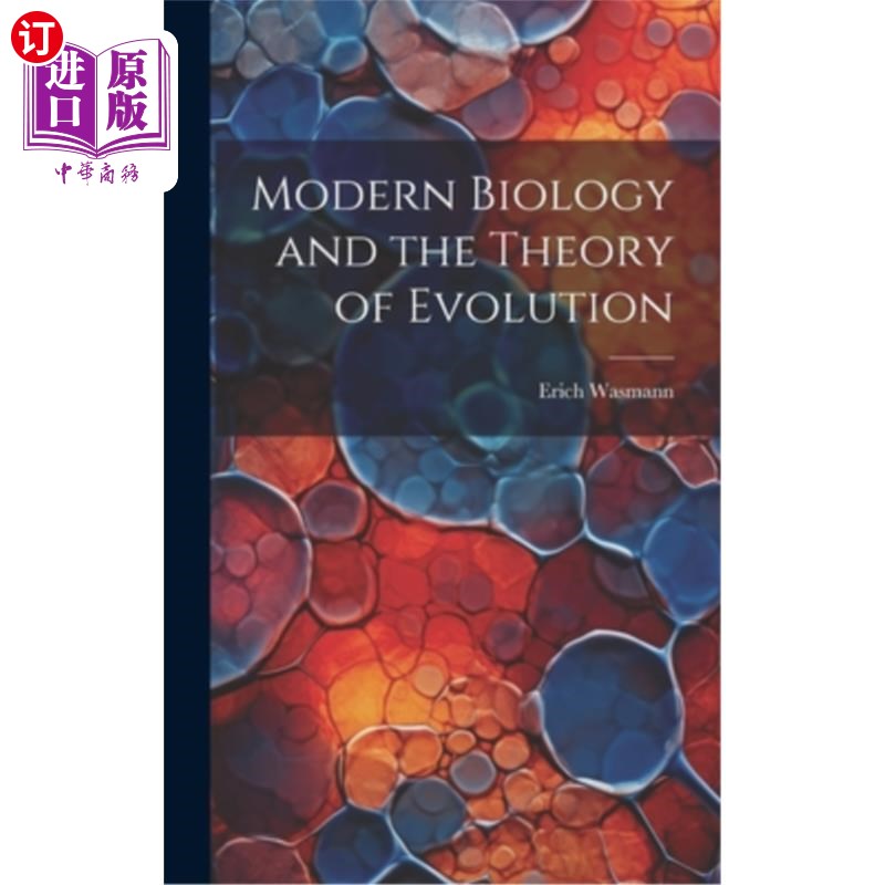 海外直订Modern Biology and the Theory of Evolution 现代生物学与进化论