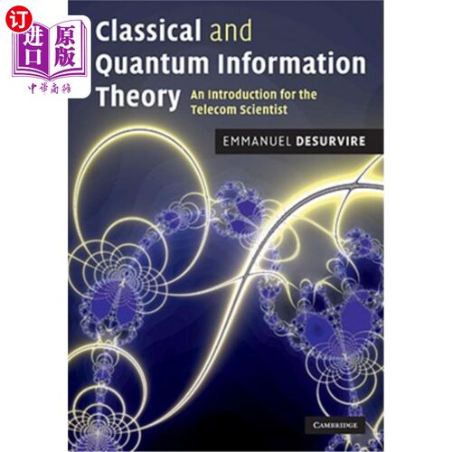 海外直订Classical and Quantum Information Theory: An Introduction for the Telecom Scient
