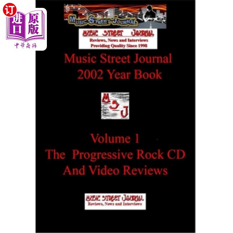 海外直订Music Street Journal: 2002 Year Book: Volume 1 - The Progressive Rock CD and Vid 音乐街头杂志:200