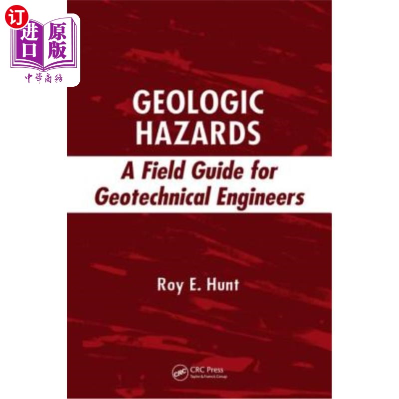 海外直订Geologic Hazards: A Field Guide for Geotechnical Engineers 地质灾害:岩土工程师现场指南