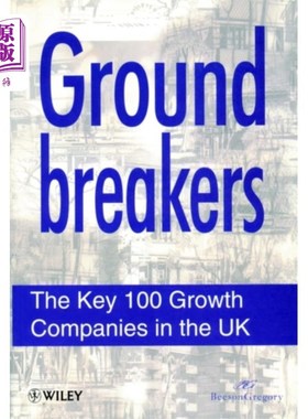 海外直订Ground Breakers - The Key 100 Growth Companies i... 奠基者-英国100家关键成长型公司(仅限论文)
