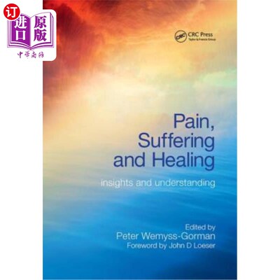 海外直订医药图书Pain, Suffering and Healing: Insights and Understanding 痛苦，苦难和治愈:洞察和理解