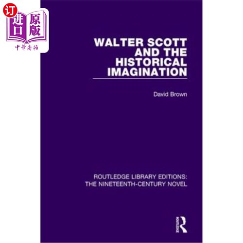 海外直订Walter Scott and the Historical Imagination 沃尔特·斯科特和历史想象