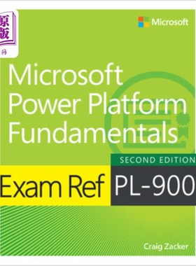海外直订Exam Ref Pl-900 Microsoft Power Platform Fundamentals 考试参考Pl-900微软电源平台基础
