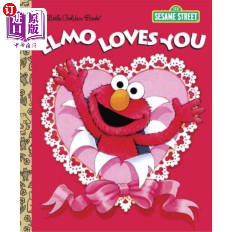 海外直订Elmo Loves You (Sesame Street) 埃尔莫爱你（芝麻街）