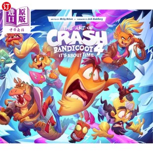 海外直订The Art of Crash Bandicoot 4: It's about Time 《Crash Bandicoot 4: It’s about Time