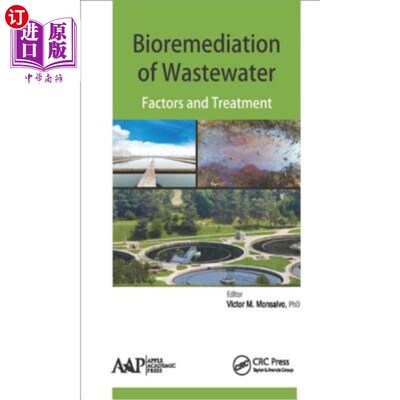 海外直订Bioremediation of Wastewater: Factors and Treatment