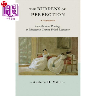 海外直订The Burdens of Perfection 完美的负担