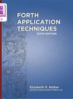 海外直订Forth Application Techniques (6th Edition): Programming Course 第四应用技术（第六版）：程序设计课程