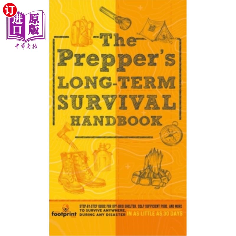 海外直订医药图书The Prepper's Long Term Survival Handbook: Step-By-Step Guide for Off-Grid Shelt 准备者的长期生存手