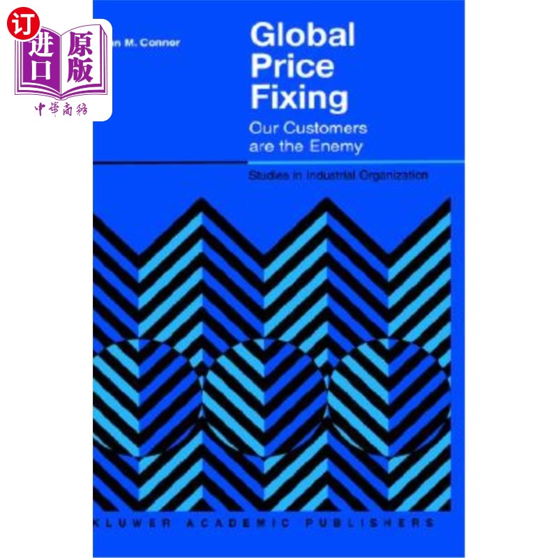 海外直订Global Price Fixing: Our Customers Are the Enemy 全球定价：我们的客户是敌人