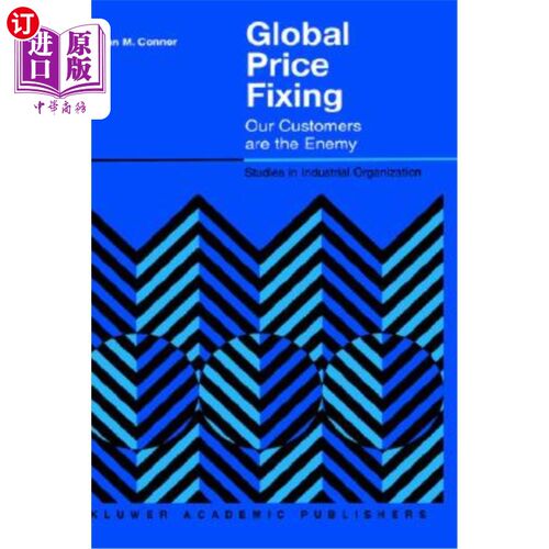 海外直订Global Price Fixing: Our Customers Are the Enemy 全球定价：我们的客户是敌人