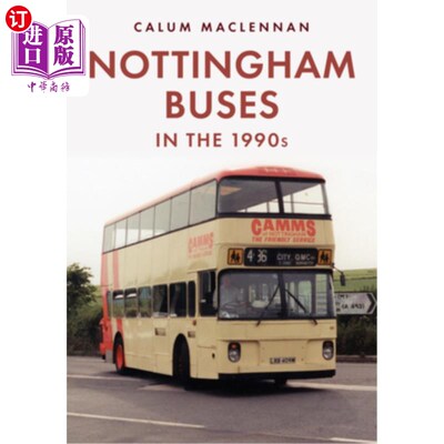 海外直订Nottingham Buses: The Last 25 Years 诺丁汉公共汽车:过去25年