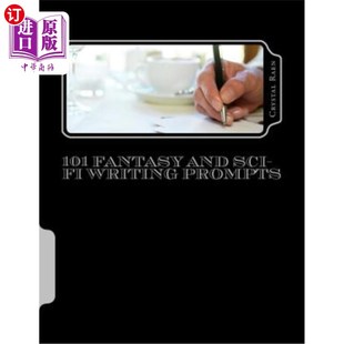海外直订101 Fantasy and Sci-fi Writing Prompts 101幻想和科幻写作提示