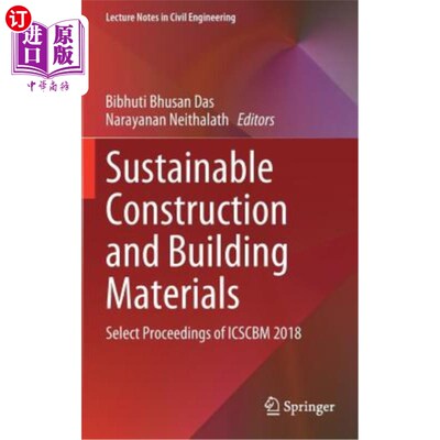 海外直订Sustainable Construction and Building Materials: Select Proceedings of Icscbm 20 可持续建筑和建筑材料：Icsc