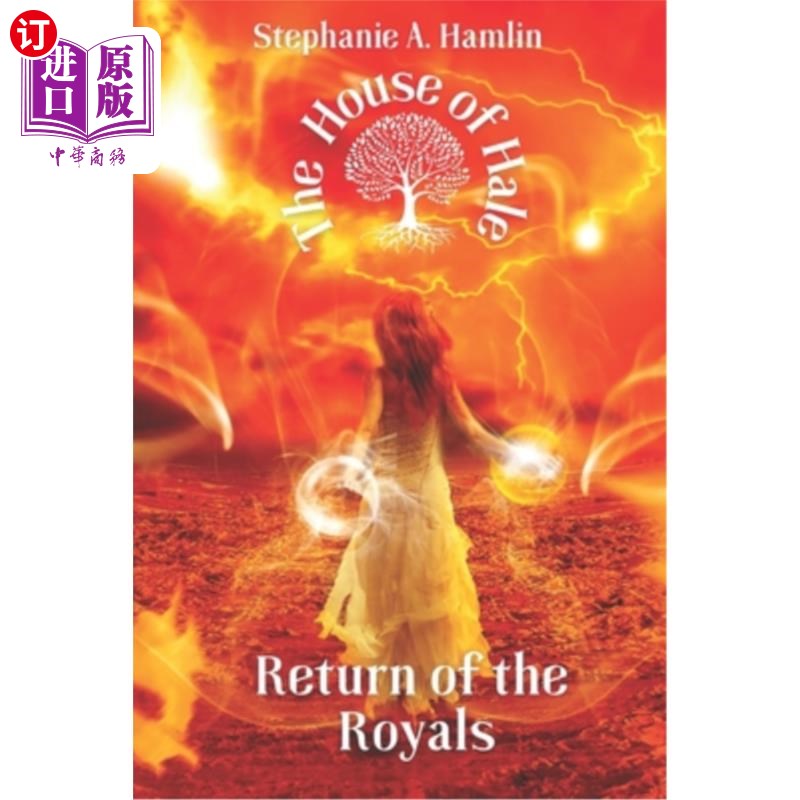 海外直订The House of Hale: Return of the Royals 《黑尔家族:王室回归