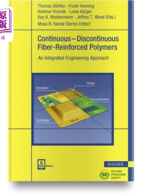 海外直订Continuous-Discontinuous Fiber-Reinforced Polyme... Continuous-Discontinuous纤维增强聚合物