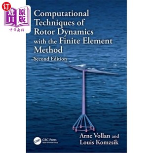 海外直订Computational Techniques of Rotor Dynamics with the Finite Element Method 转子动力学的有限元计算技术
