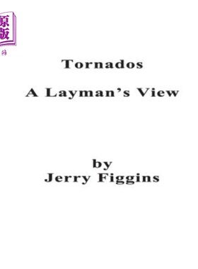 海外直订Tornados, A Layman's View 托纳多斯，一个Layman的视图