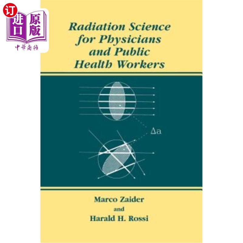 海外直订医药图书Radiation Science for Physicians and Public Health Workers 医生和公共卫生工作者的辐射科学