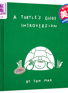 现货 海龟的内向指南 A Turtle s Guide to Introversion 英文原版 Ton Mak 励志 绘本 漫画【中商原版】