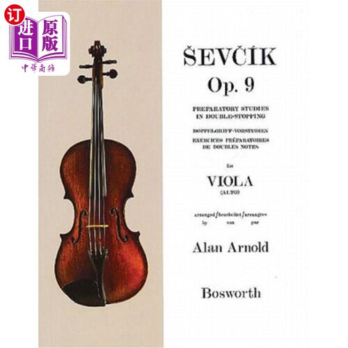 海外直订Sevcik for Viola - Opus 9: Preparatory Studies in Double-Stopping 为中提琴而作的Sevcik——作品9：双停的预备