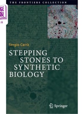 海外直订Stepping Stones to Synthetic Biology 合成生物学的垫脚石