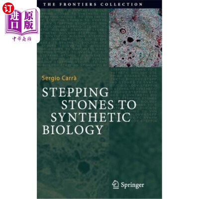 海外直订Stepping Stones to Synthetic Biology 合成生物学的垫脚石