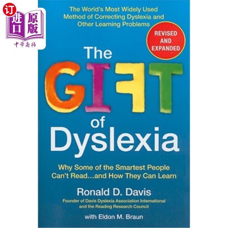 海外直订The Gift of Dyslexia: Why Some of the Smartest People Can't Read...and How They  阅读障碍的天赋：为什么一些