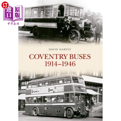 海外直订Coventry Buses 1914 - 1946 考文垂巴士1914 - 1946