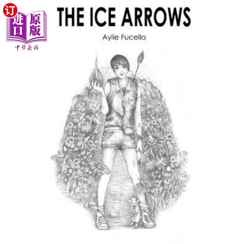 海外直订The Ice Arrows 冰箭
