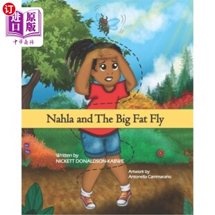 and Fly The Fat 娜拉和那只肥苍蝇 Big 海外直订Nahla