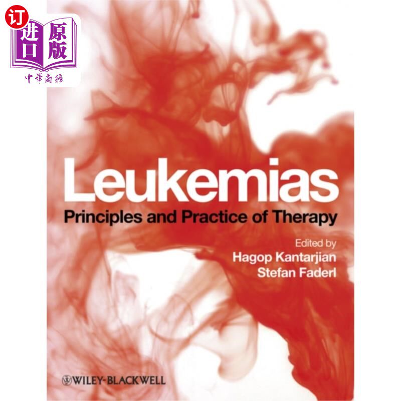 海外直订医药图书Leukemias 白血病-治疗的原则和实践