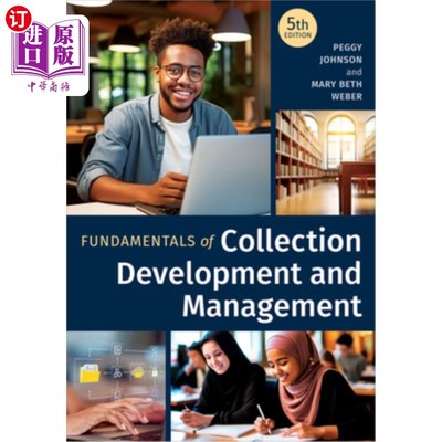 海外直订Fundamentals of Collection Development and Management, Fifth Edition 馆藏开发与管理基础