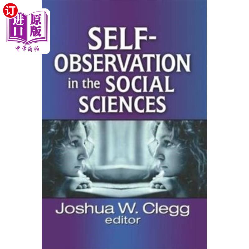 海外直订Self-Observation in the Social Sciences 社会科学中的自我观察