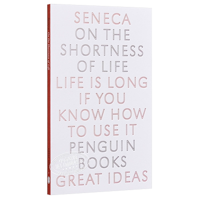 塞内卡：论生命之短暂 英文原版 Penguin Great Ideas : On the Shortness of Life Seneca【中商原版】